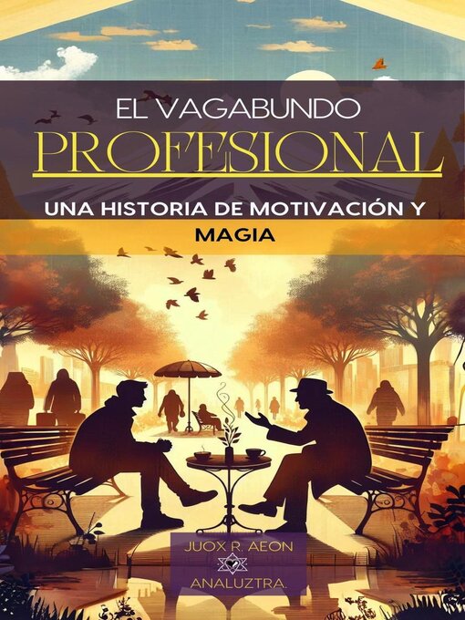 Title details for El vagabundo profesional by Juox R. Aeon - Available